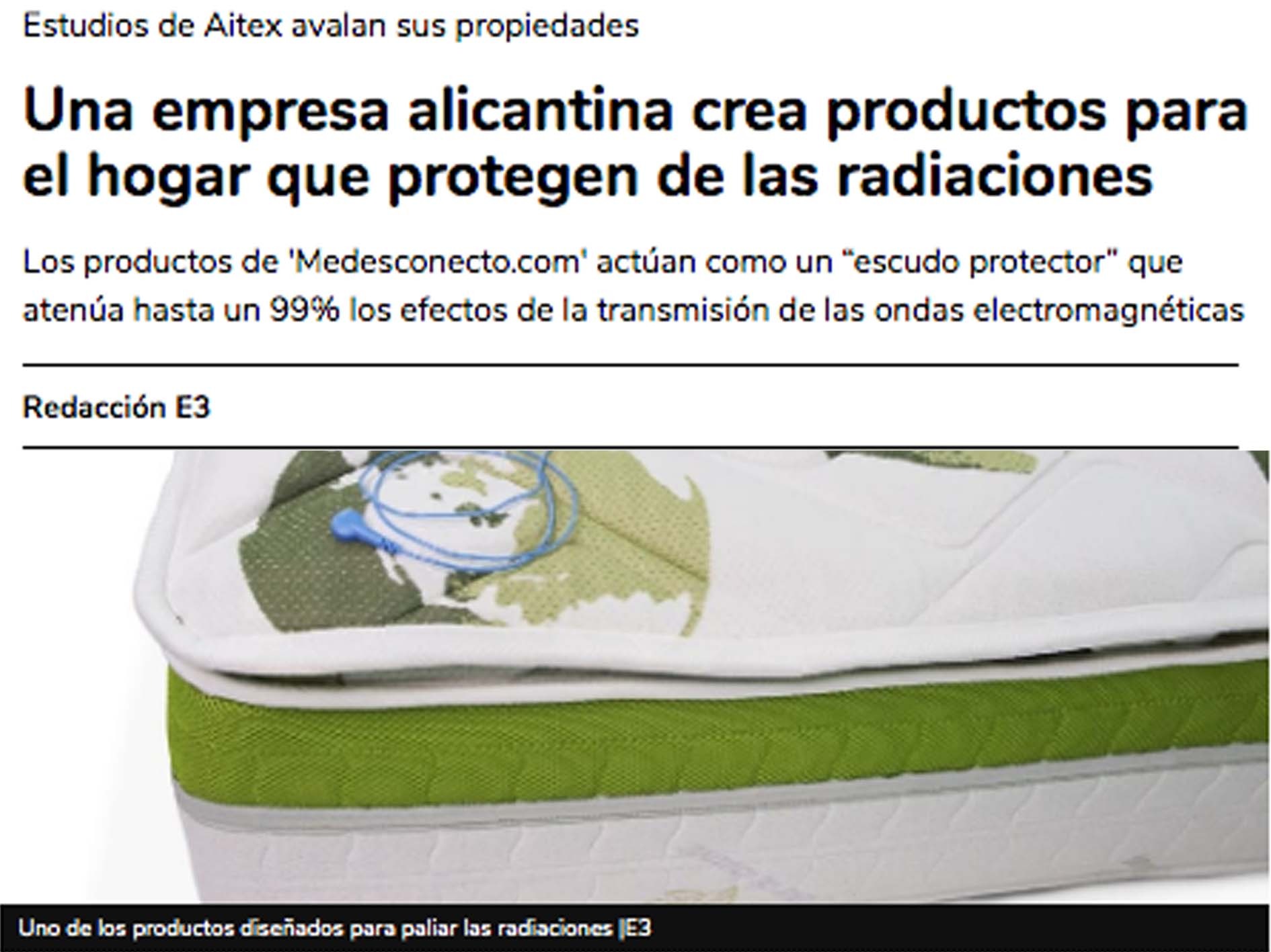 El digital Economía 3 destaca que “Una empresa alicantina crea productos para el hogar que protegen de las radiaciones”