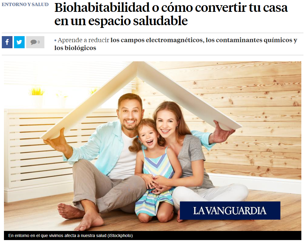 Un artículo de La Vanguardia aborda la biohabitabilidad y la reducción de los campos electromagnéticos en el hogar